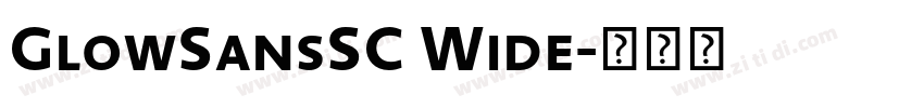 GlowSansSC Wide字体转换